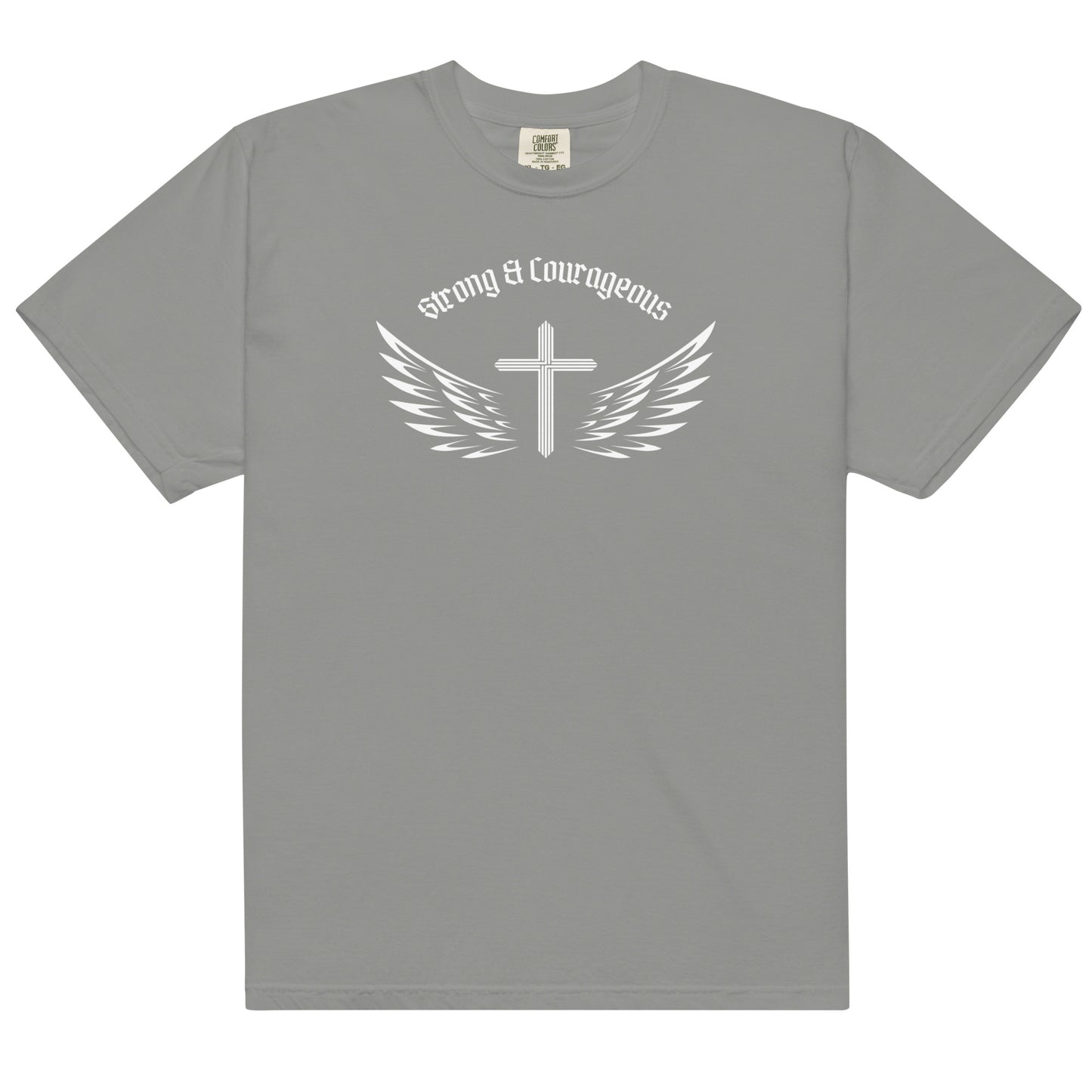 Strong & Courageous Short Sleeve Tee
