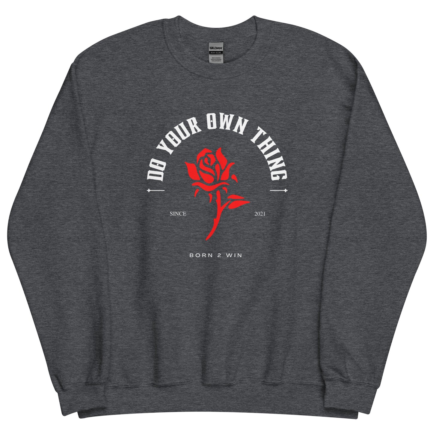 Do Your Own Thing Sweatshirt