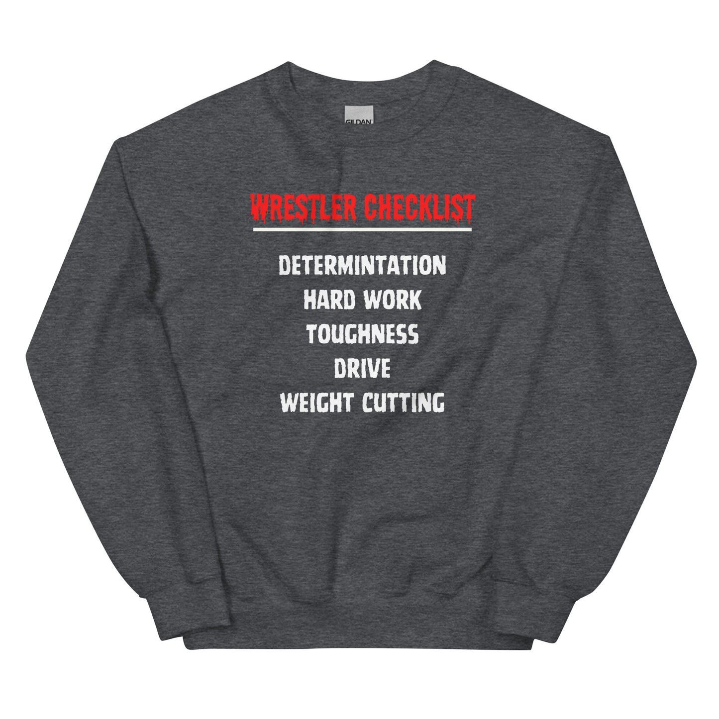 Wrestler Checklist Sweatshirt