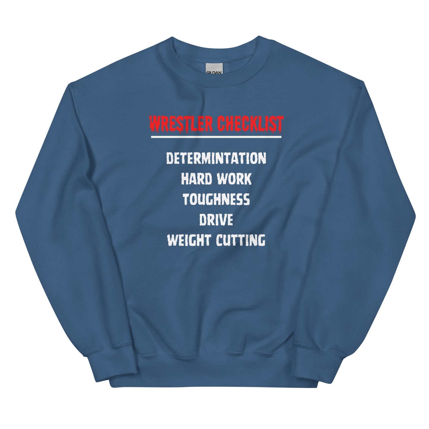 Wrestler Checklist Sweatshirt