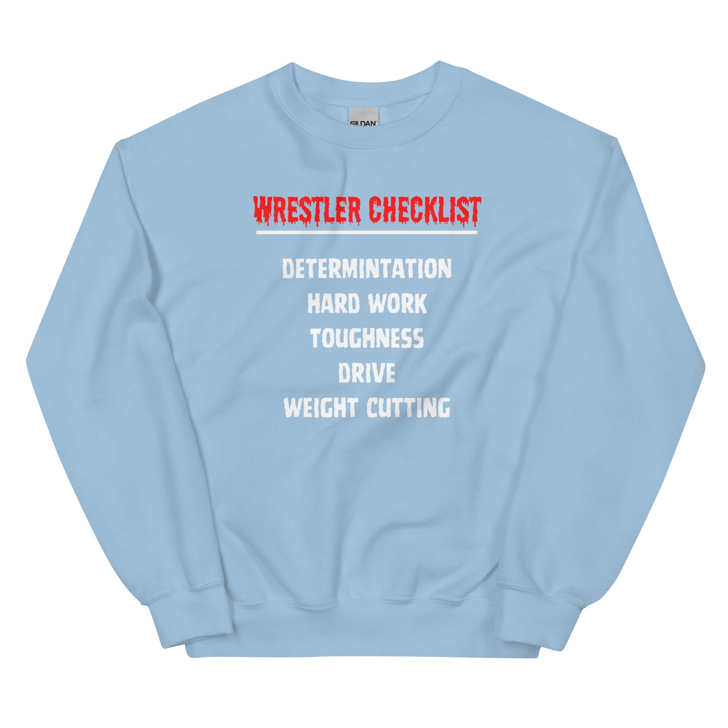Wrestler Checklist Sweatshirt
