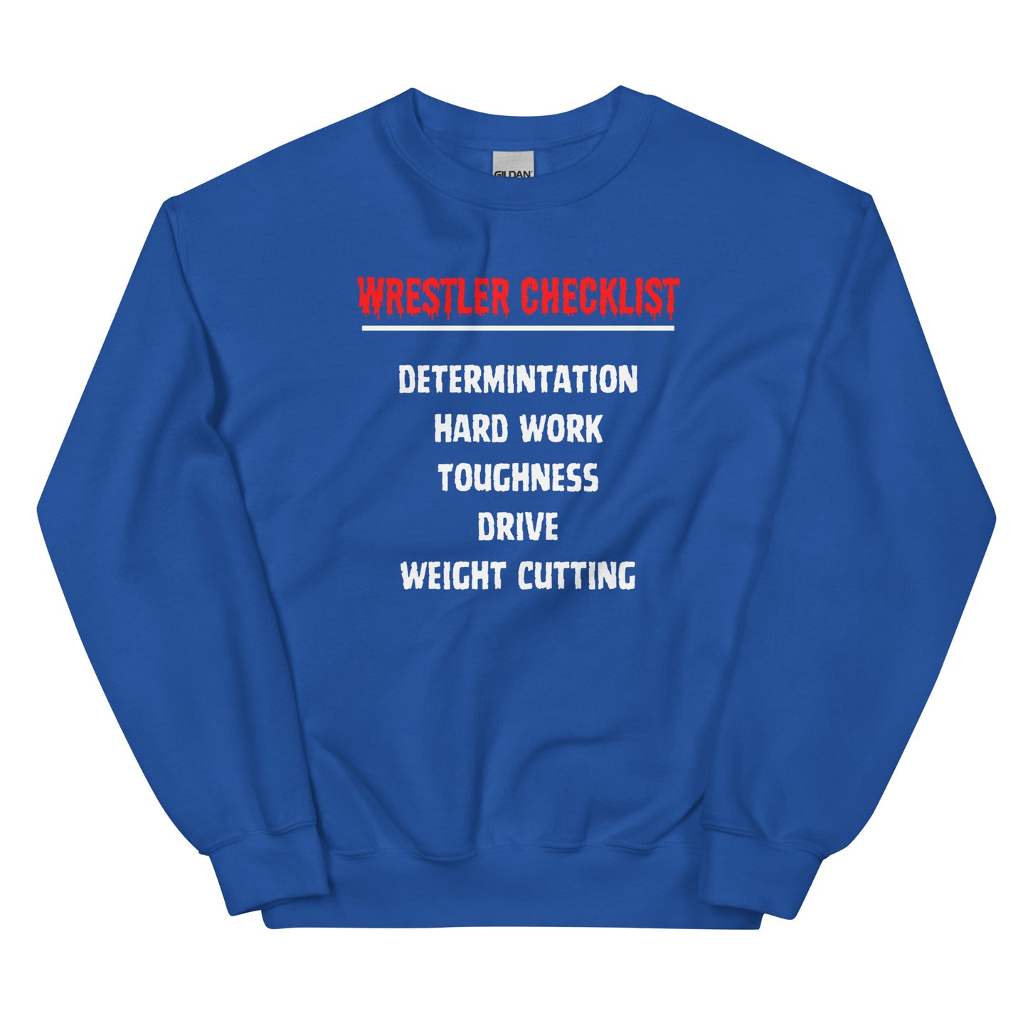 Wrestler Checklist Sweatshirt