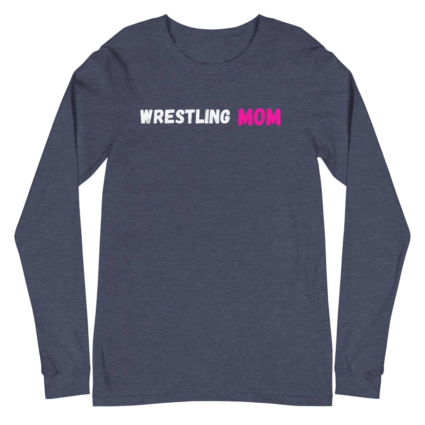 Wrestling Mom Long Sleeve Tee