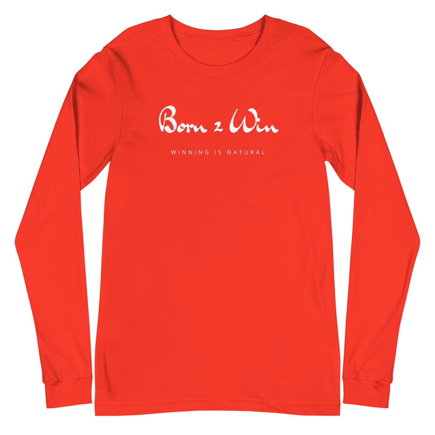 OG Born 2 Win Long Sleeve Tee