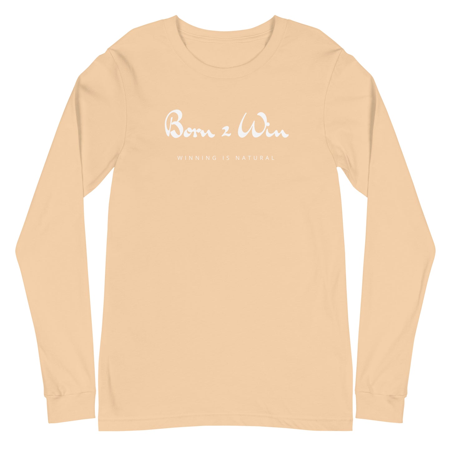 OG Born 2 Win Long Sleeve Tee