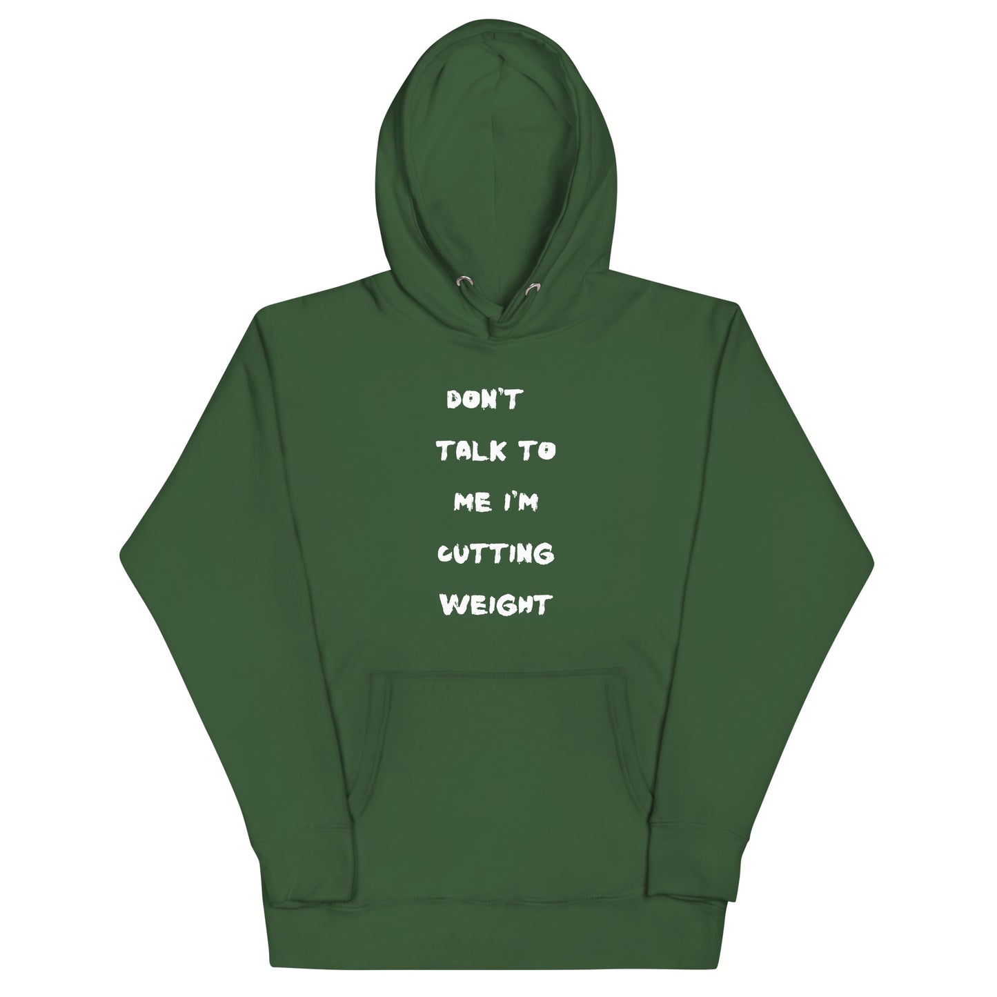Cutting Weight Hoodie