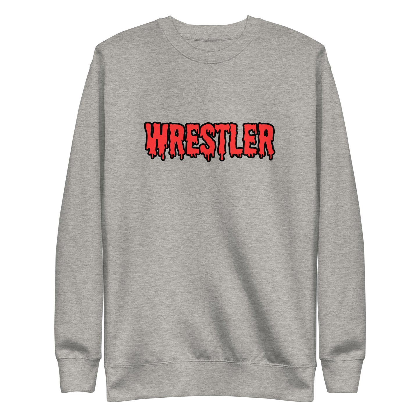 Drippy Wrestler Sweatshirt