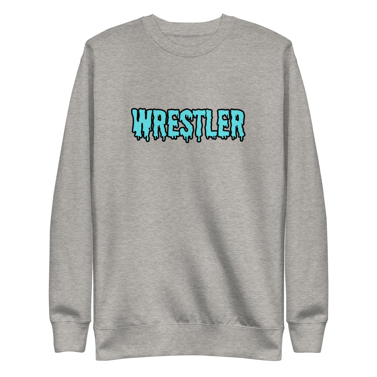 Drippy Wrestler Sweatshirt