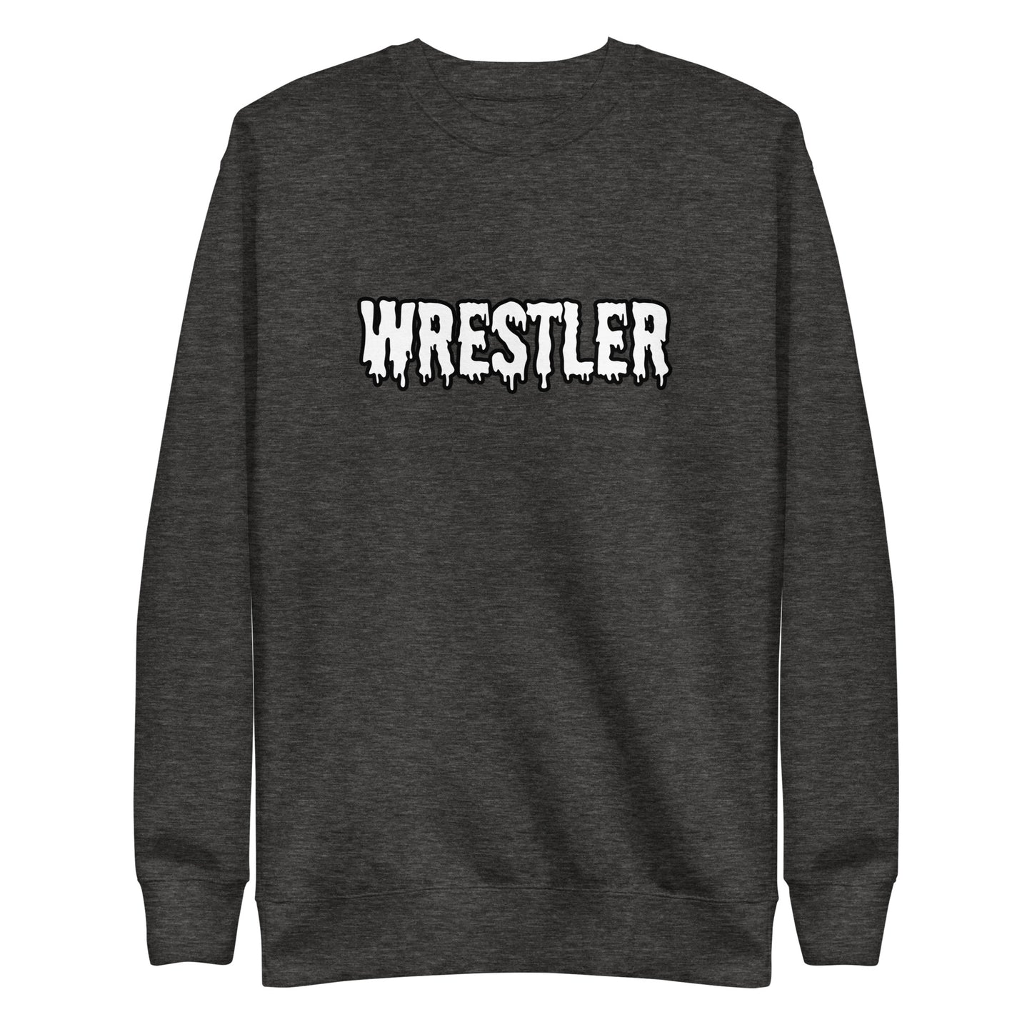 Drippy Wrestler Sweatshirt