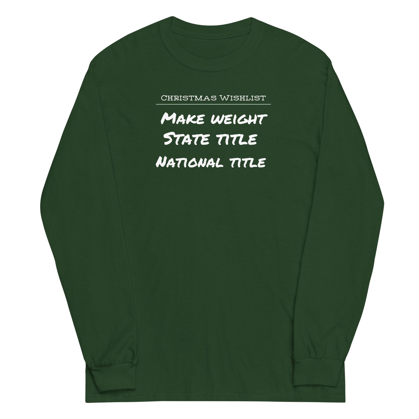 Christmas Wishlist Long Sleeve Shirt