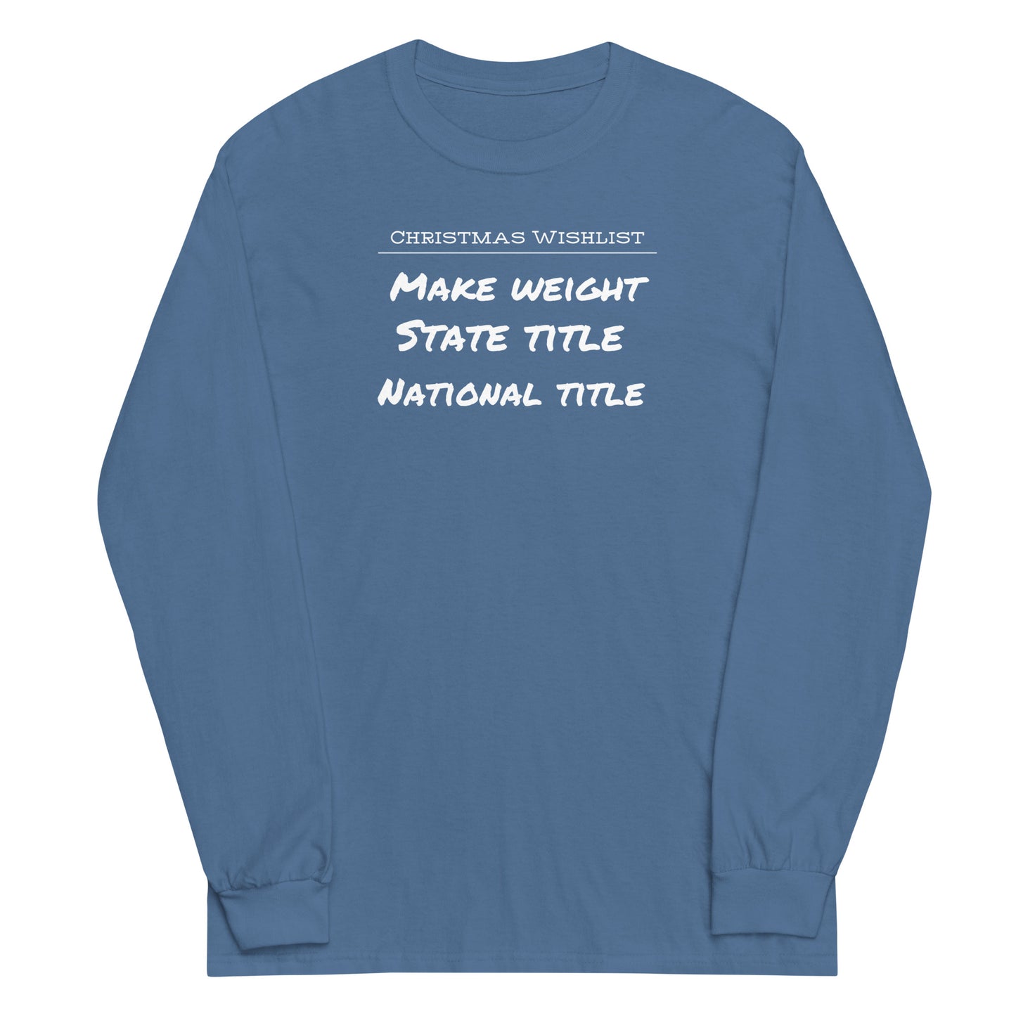 Christmas Wishlist Long Sleeve Shirt