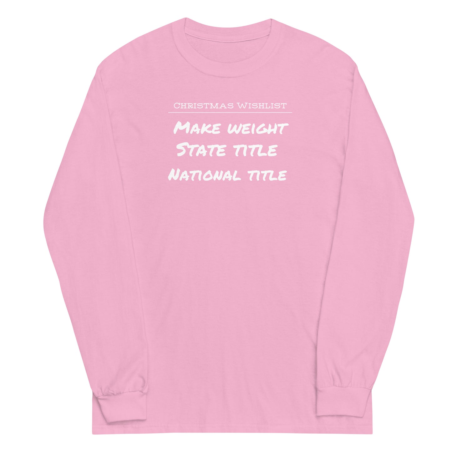 Christmas Wishlist Long Sleeve Shirt