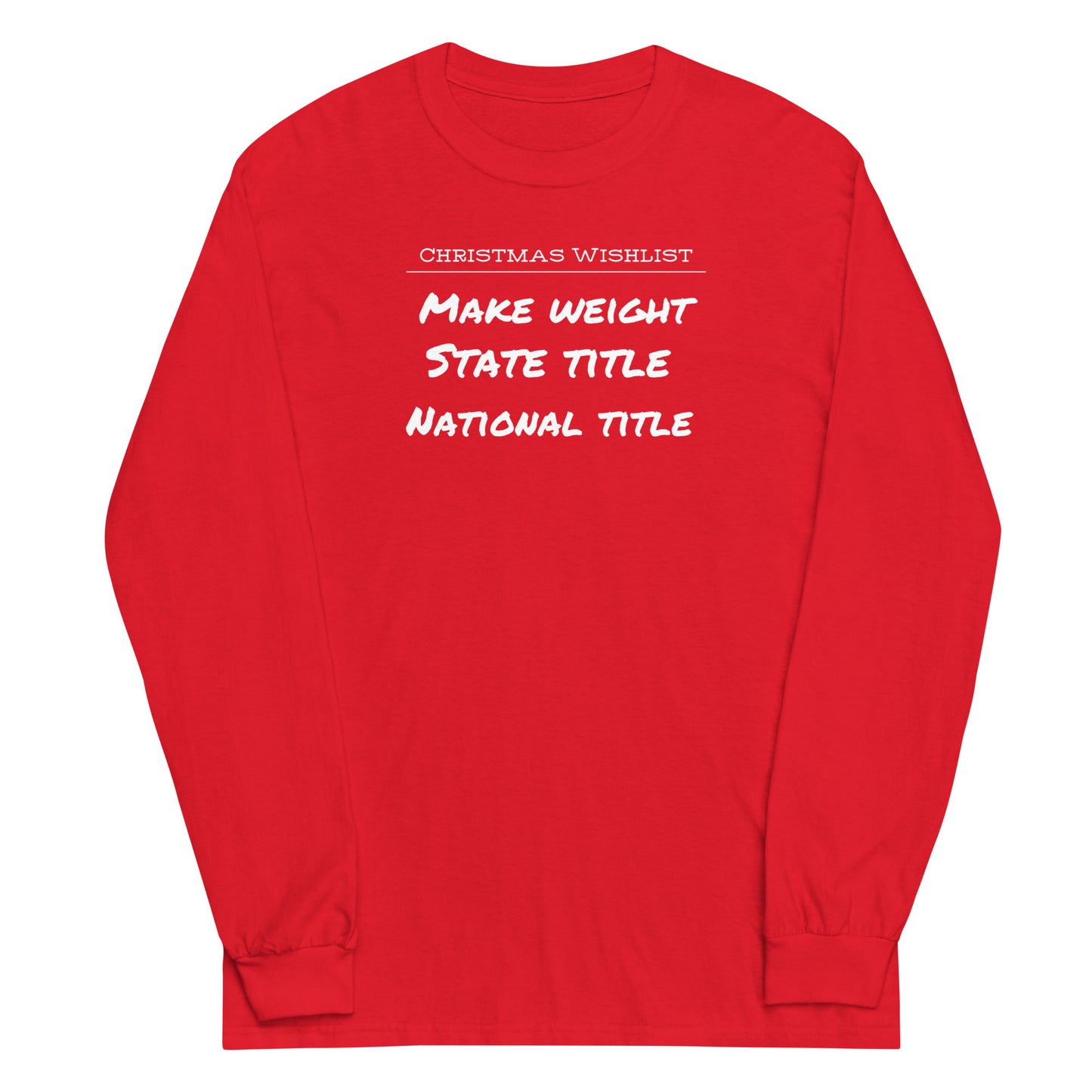 Christmas Wishlist Long Sleeve Shirt