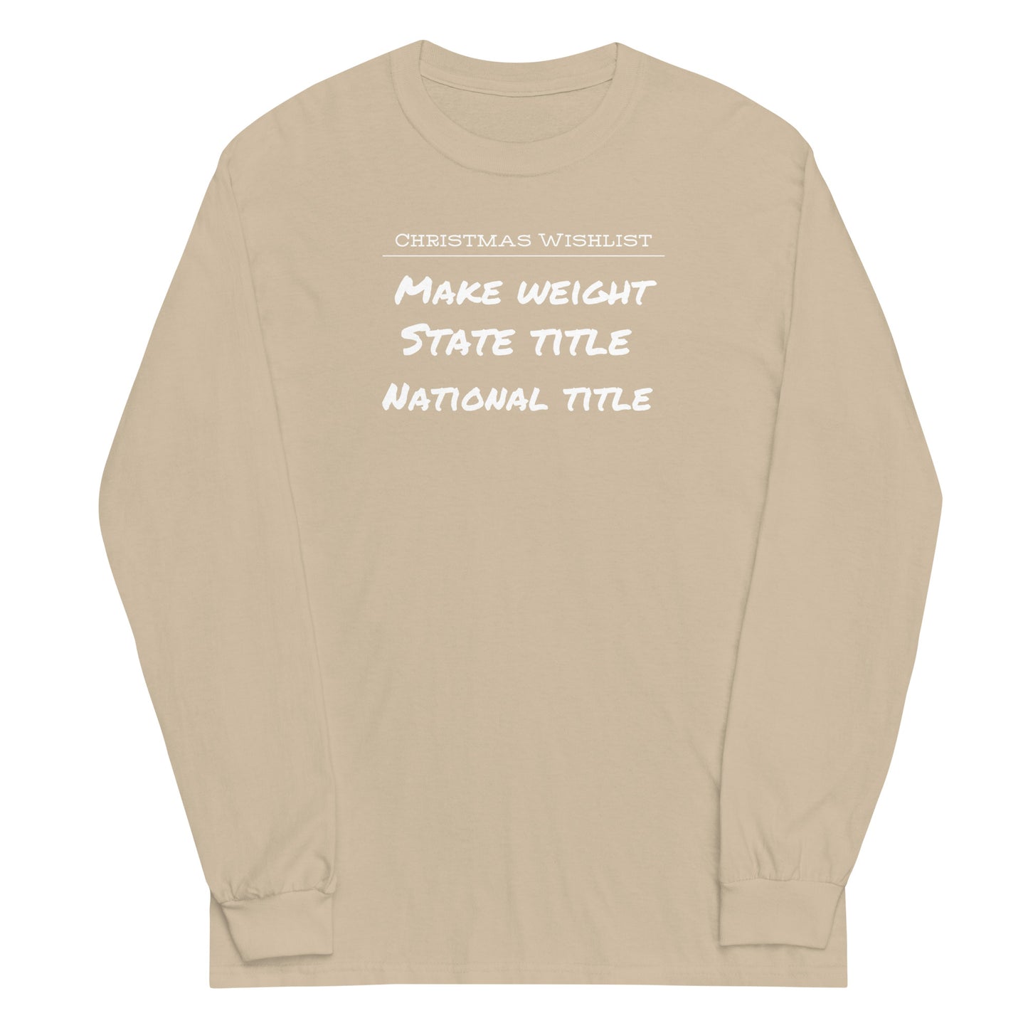 Christmas Wishlist Long Sleeve Shirt