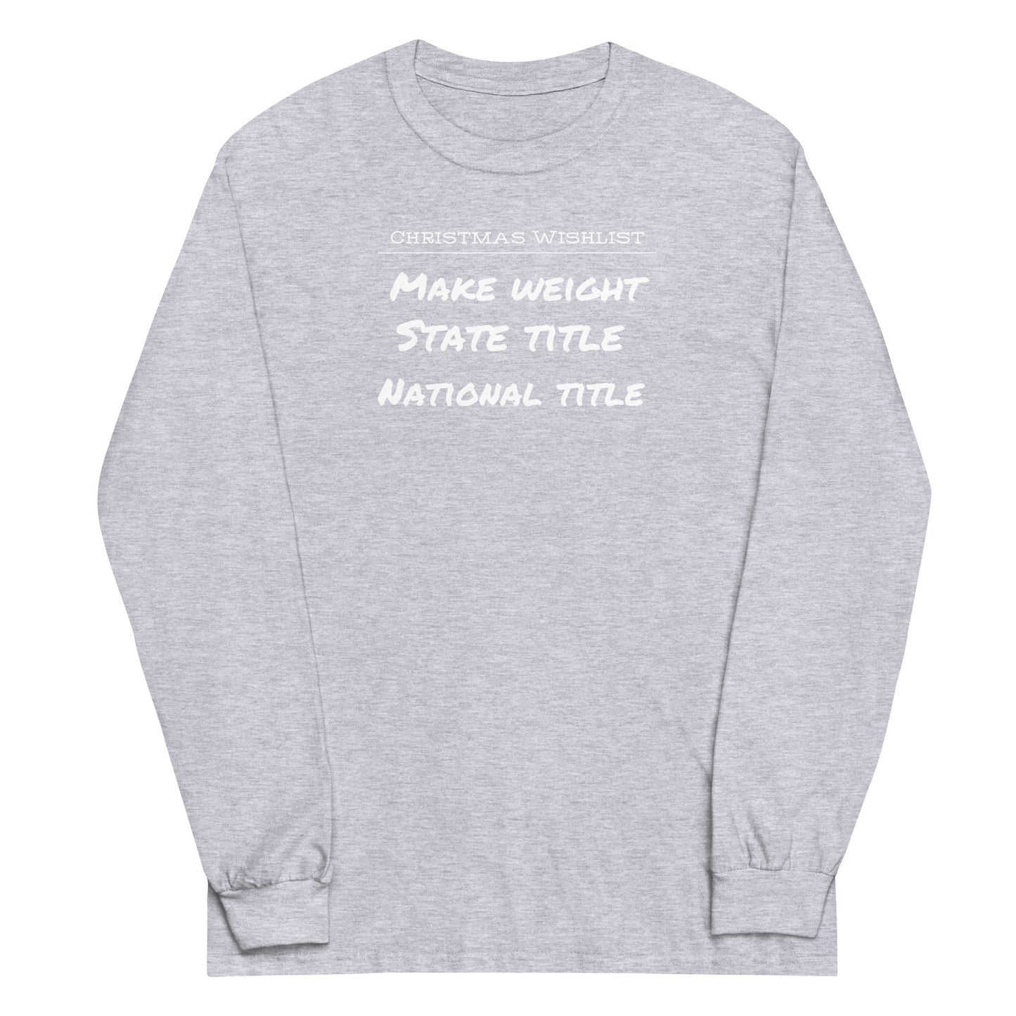 Christmas Wishlist Long Sleeve Shirt
