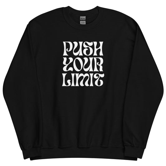 Push Your Limit Sweatshirt