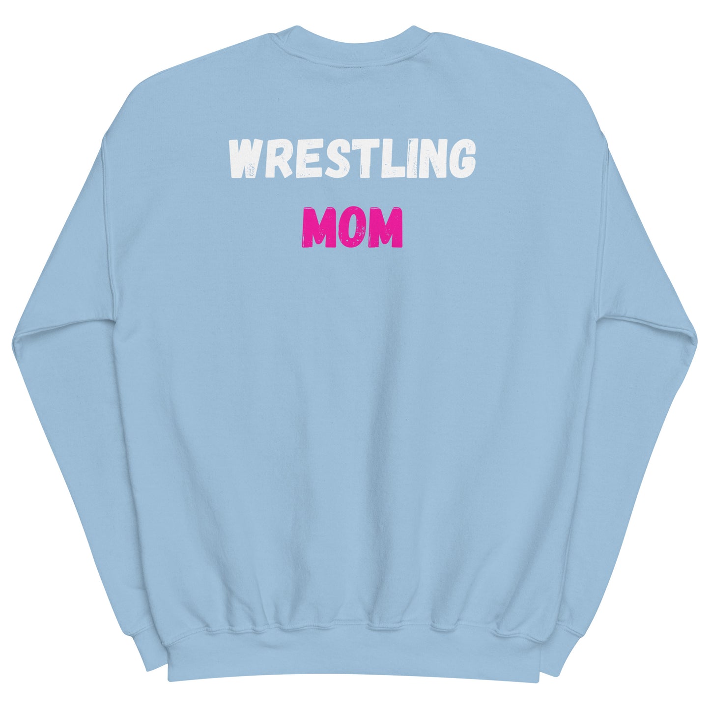 Warning Wrestling Mom Sweatshirt