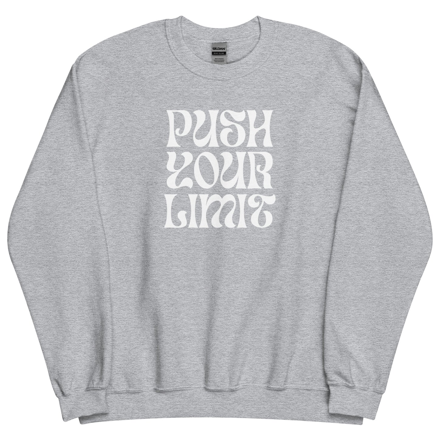 Push Your Limit Sweatshirt