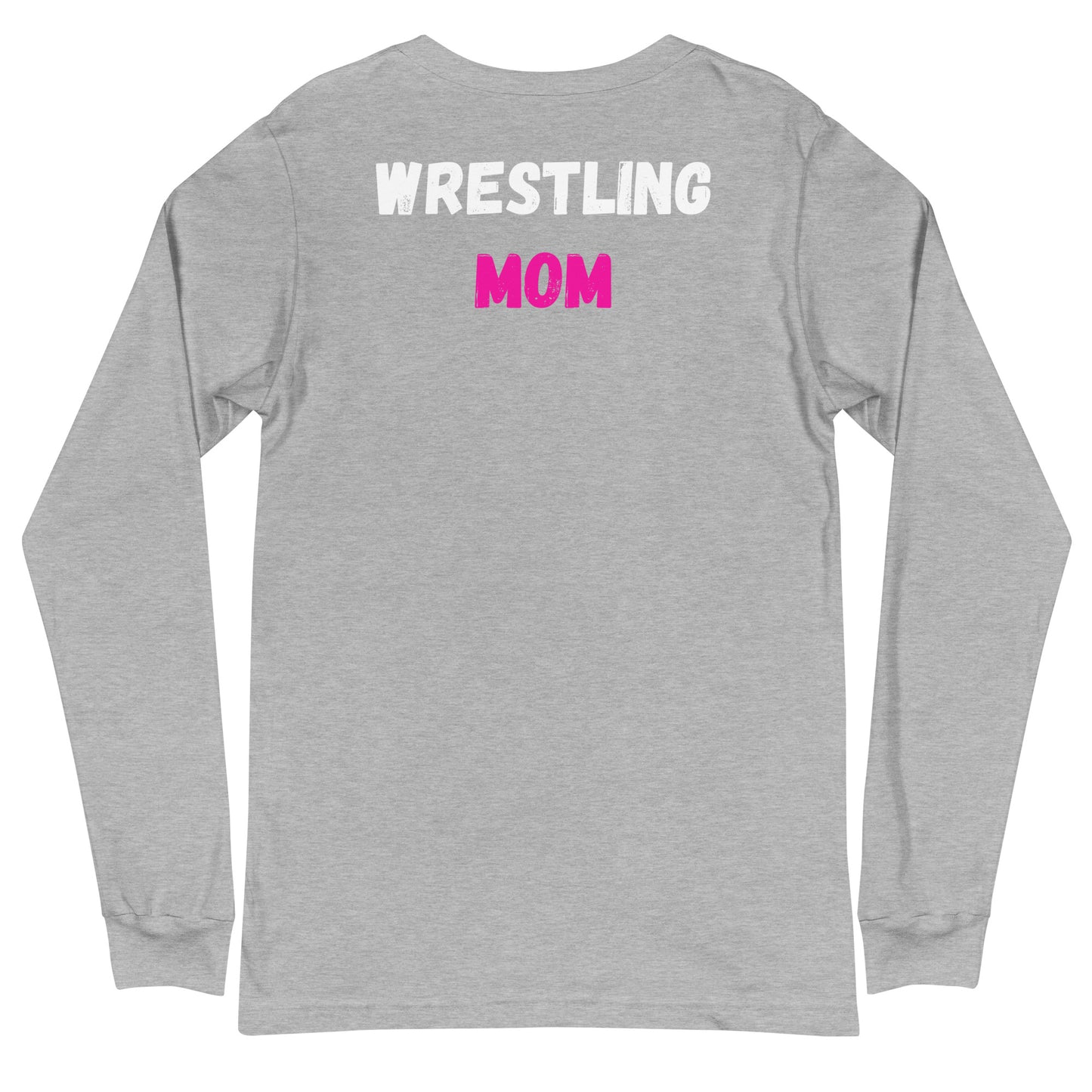Warning Wrestling Mom Long Sleeve Tee