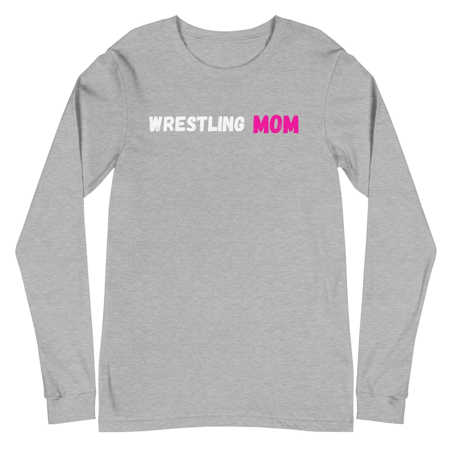 Wrestling Mom Long Sleeve Tee