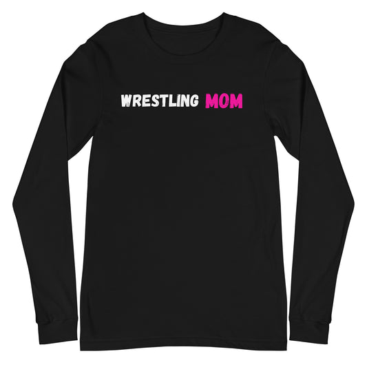 Wrestling Mom Long Sleeve Tee