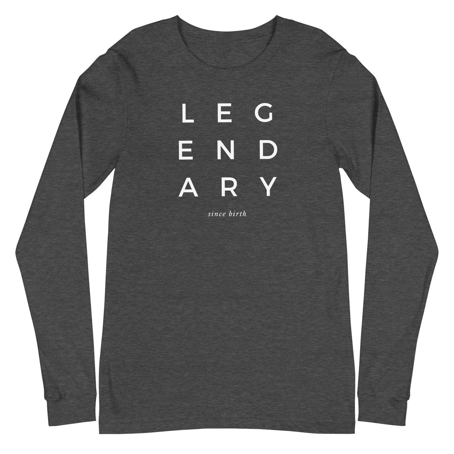 Legendary Long Sleeve Tee