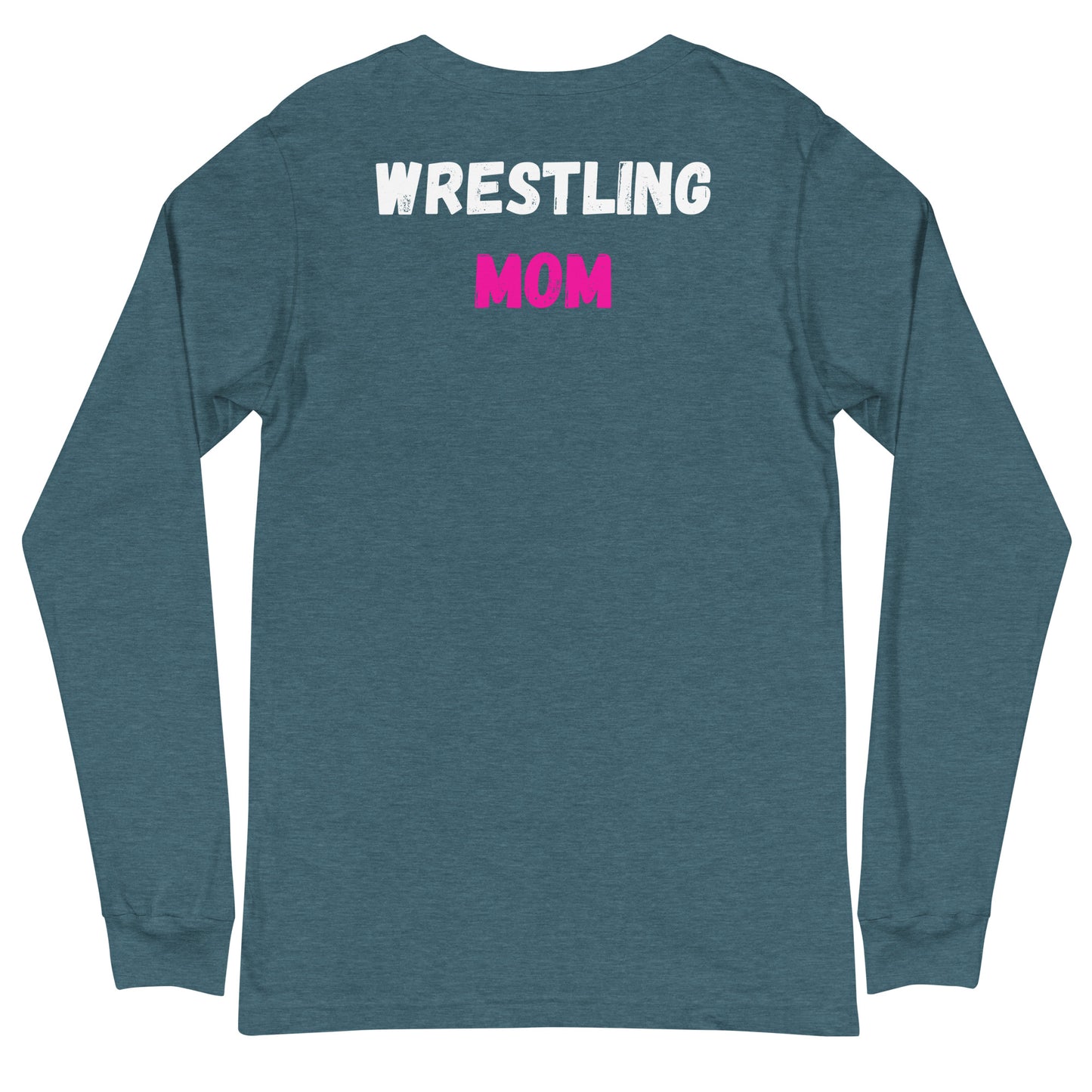 Warning Wrestling Mom Long Sleeve Tee
