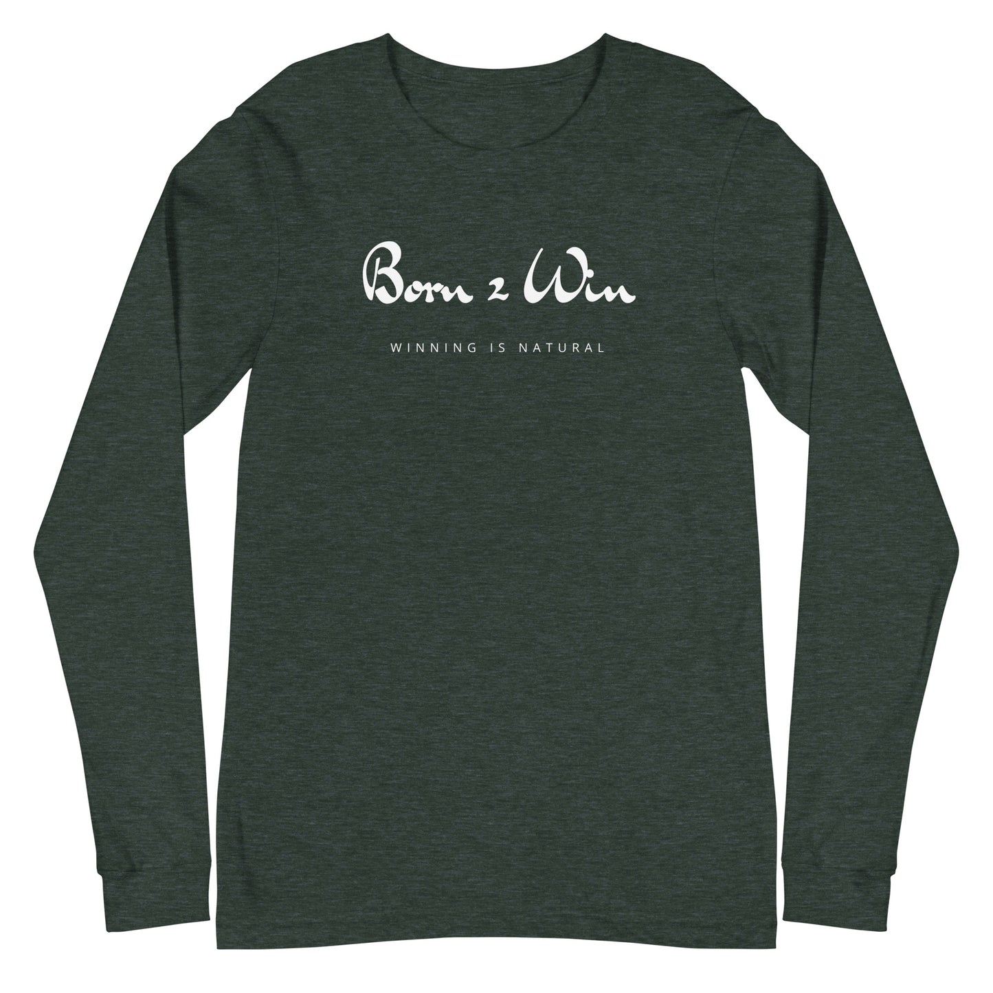 OG Born 2 Win Long Sleeve Tee
