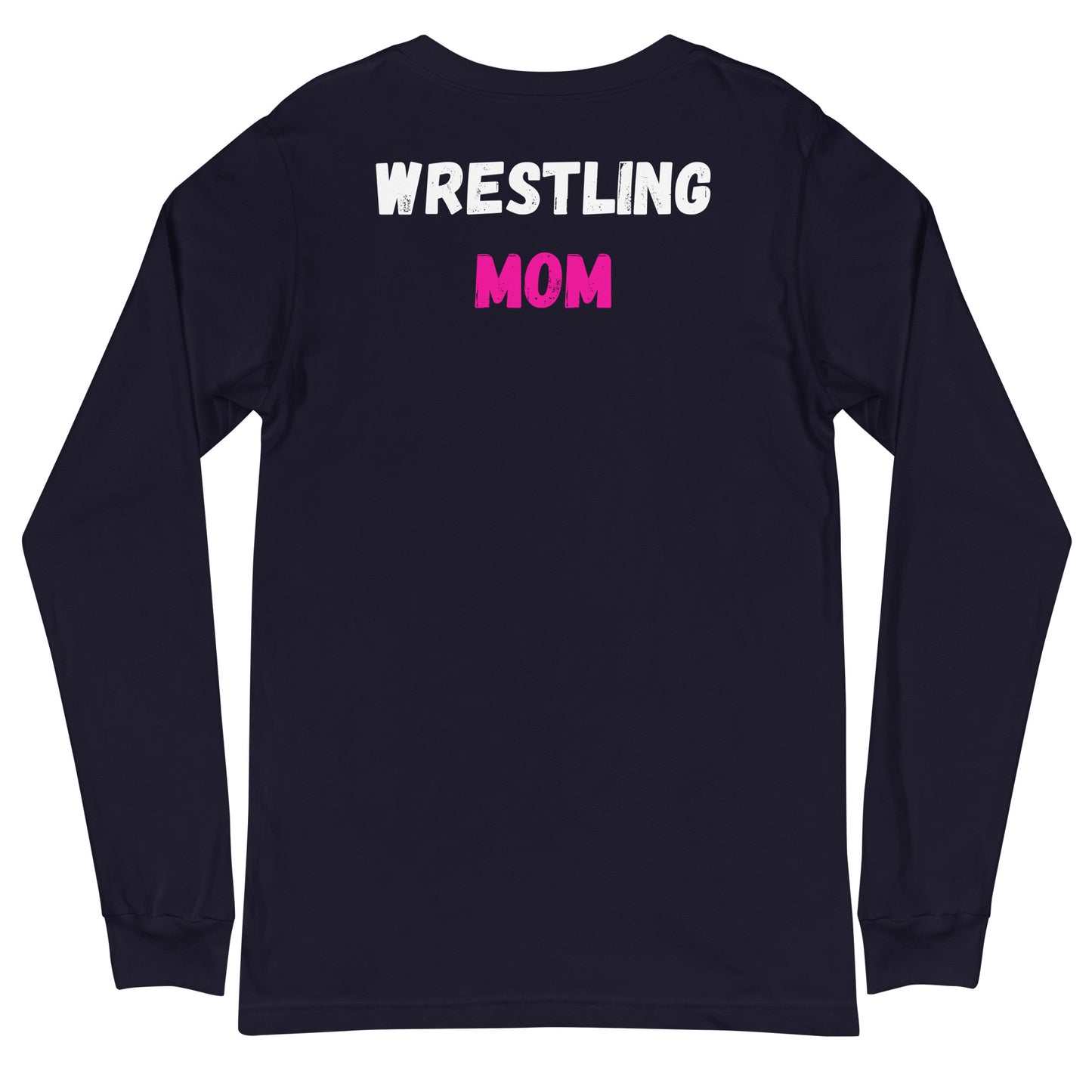 Warning Wrestling Mom Long Sleeve Tee