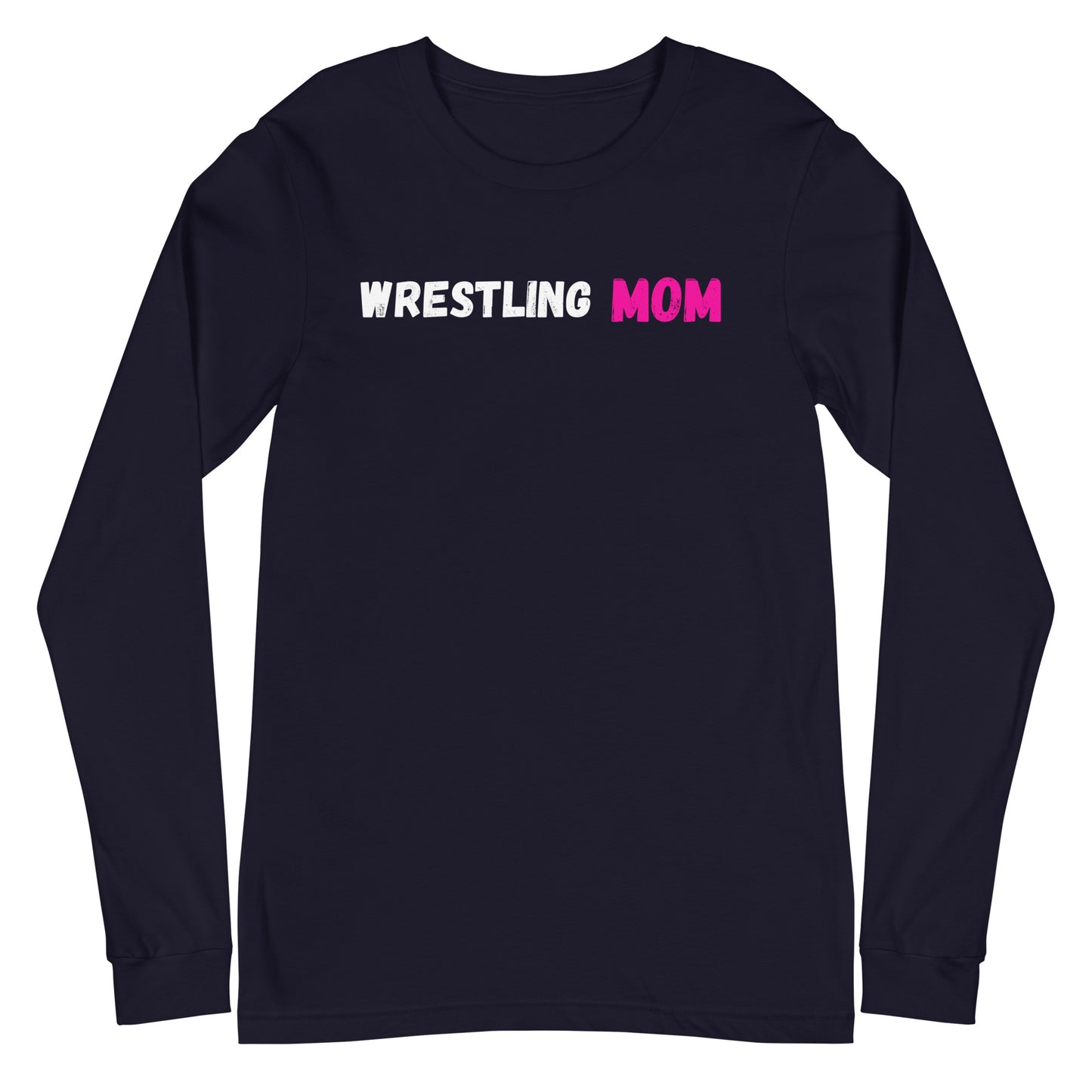 Wrestling Mom Long Sleeve Tee