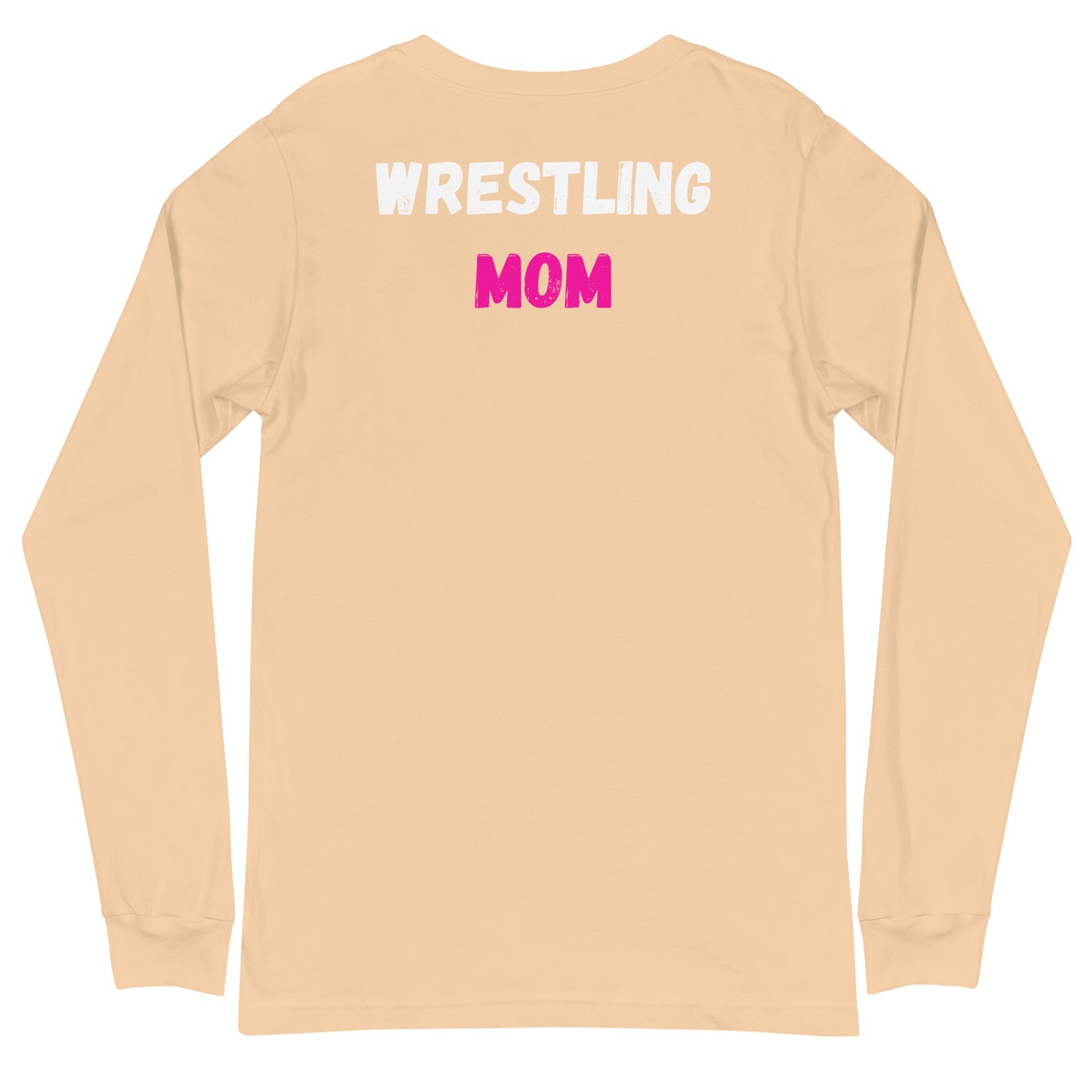 Warning Wrestling Mom Long Sleeve Tee