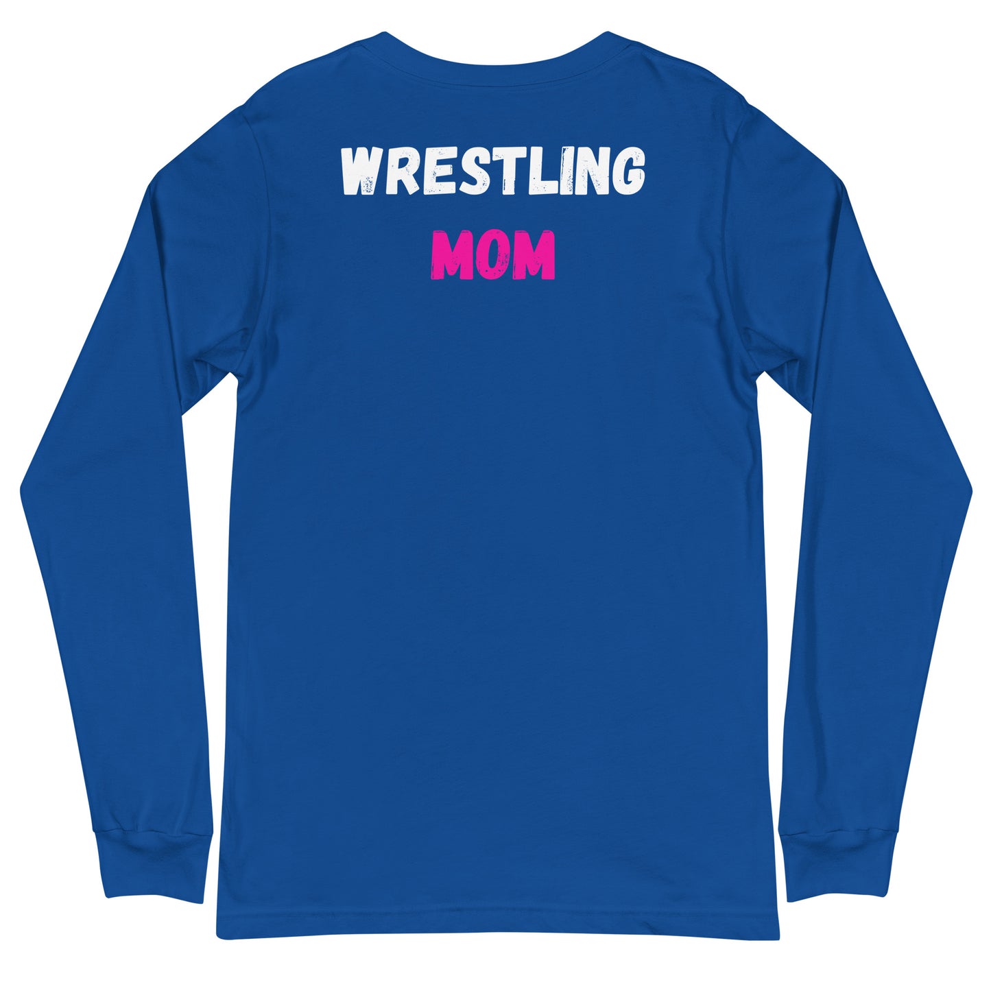 Warning Wrestling Mom Long Sleeve Tee