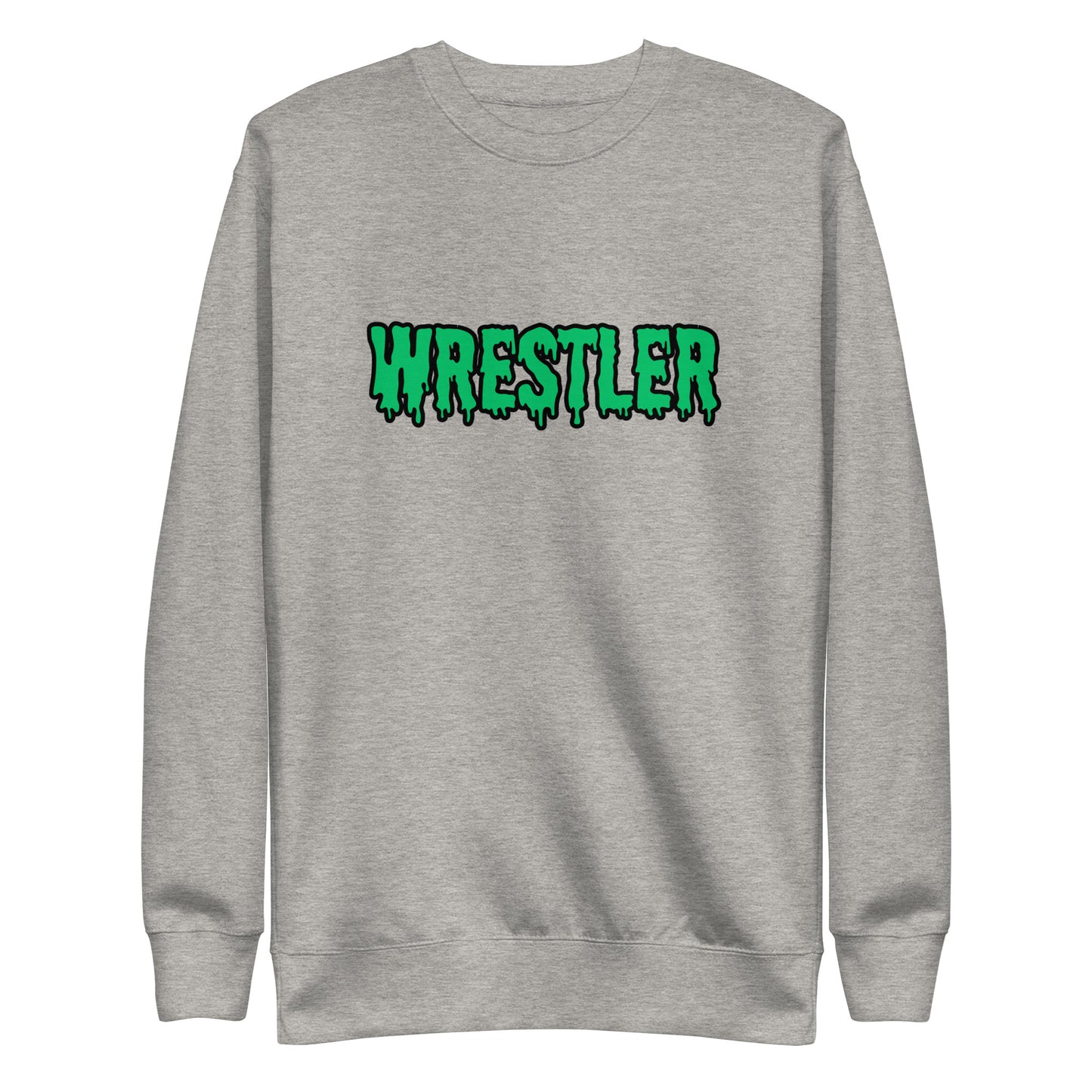 Drippy Wrestler Sweatshirt