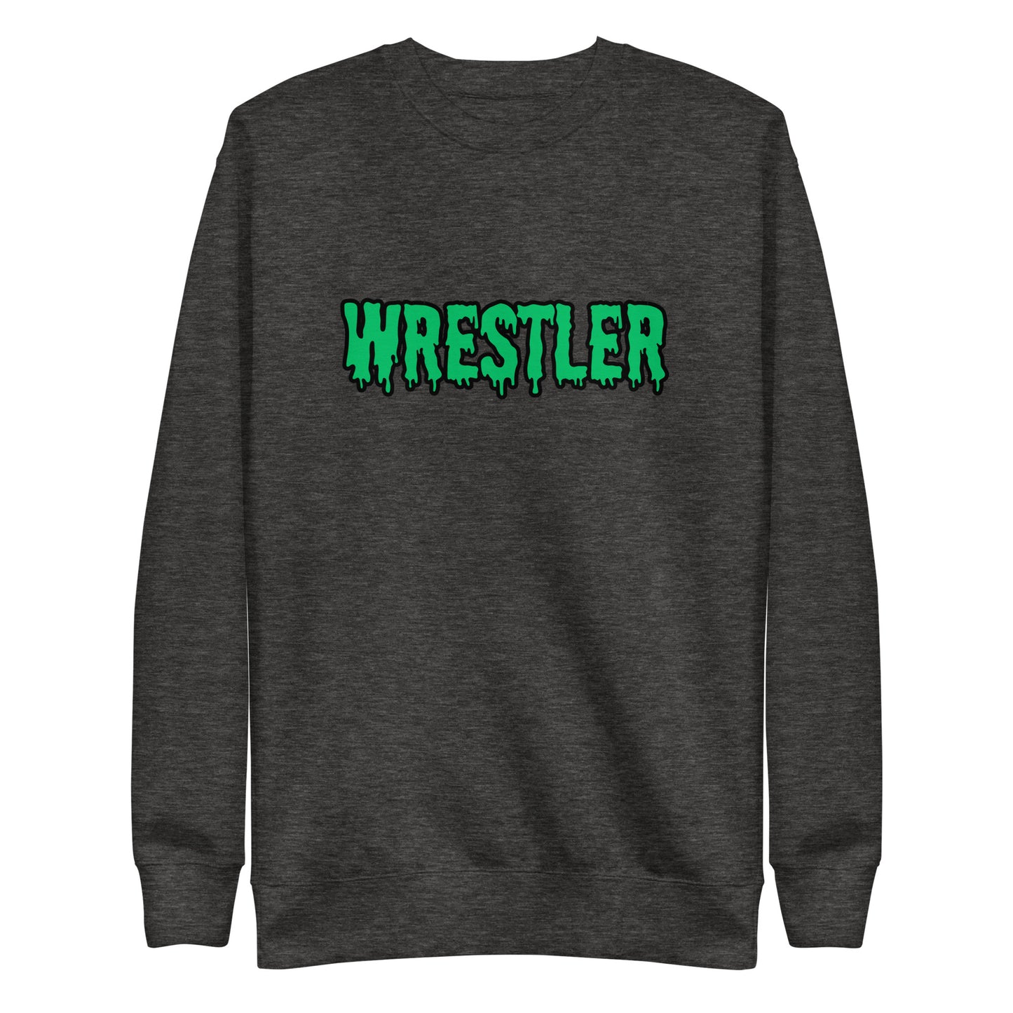 Drippy Wrestler Sweatshirt